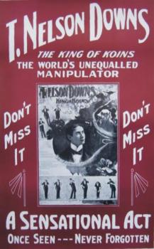 Poster/Plakat: T. Nelson Downs - The King of Koins