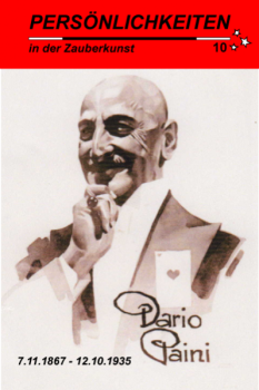 Persönlichkeiten in der Zauberkunst  Nr. 10 Dario Paini
