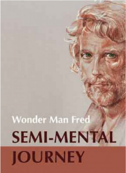 Preview: SEMI-MENTAL JOURNEY  - Wonder Man Fred -