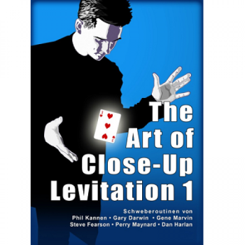 The Art of Close-Up Levitation 1 - Buch, deutsch Kannen - Darwin - Marvin - Fearson - Maynard - Harlan