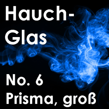 Ghost Glass No. 6, Prism, big