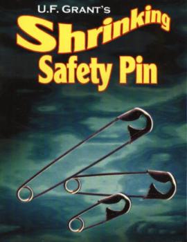 Shrinking Safety Pin - U.F. Grant -