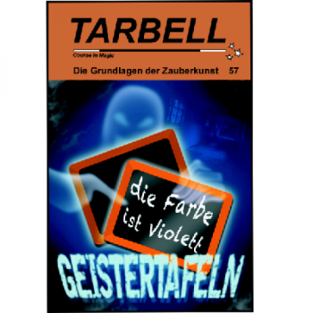 Die Grundlagen der Zauberkunst 057 Geistertafeln - Tarbell Course in Magic (deutsch) -