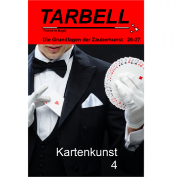 Die Grundlagen der Zauberkunst 026-27  Kartenkunst 4 - Tarbell Course in Magic (deutsch)