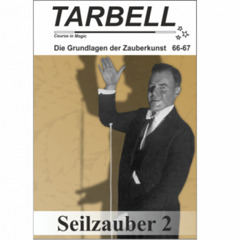 .Tarbell 066-067 Seilzauber 2 - Tarbell Course in Magic (deutsch)