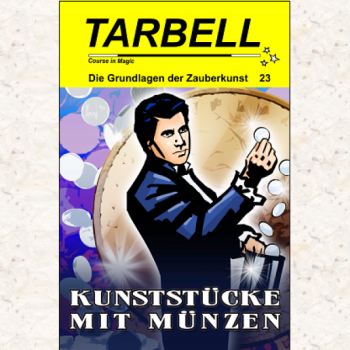 Tarbell 023 Kunststücke mit Münzen - Tarbell Course in Magic (deutsch)