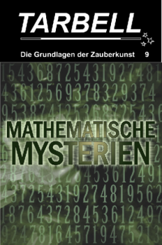 Tarbell 009 - Mathematische Mysterien - Tarbell Course in Magic (deutsch)