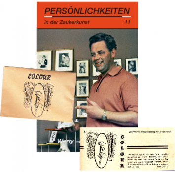 Persönlichkeiten in der Zauberkunst - Werry mit Original-Trick COLOUR