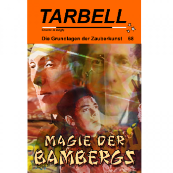Die Grundlagen der Zauberkunst 68 Magie der Bambergs - Tarbell Course in Magic (deutsch) -