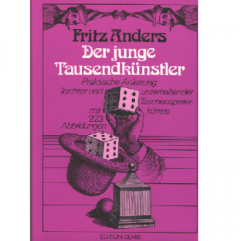 Edition Olms: Der junge Tausendkünstler  - Fritz Anders -