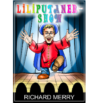 Liliputaner-Schau - Richard Merry (Liliputanerschau - Liliputaner Show)