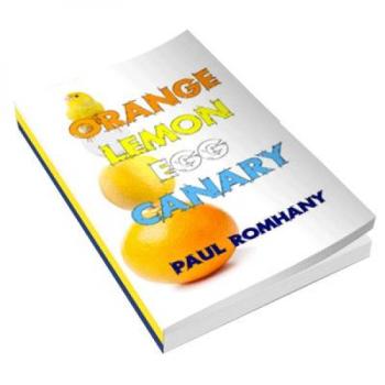 Orange, Lemon, Egg & Canary (Pro Series 9) von Paul Romhany - Buch