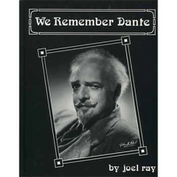 We Remember Dante (History of Dante) by Joel Ray - Book