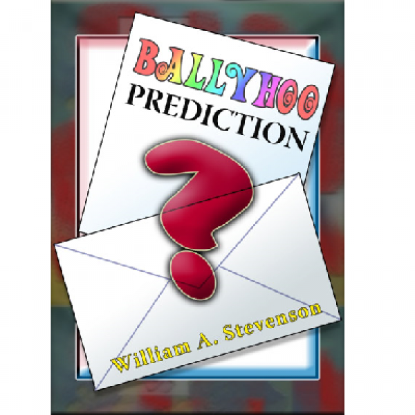 Ballyhoo Prediction - Eine sensationelle Voraussage!