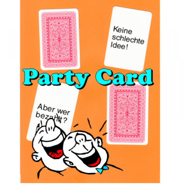 Party Card - Wie wär's...