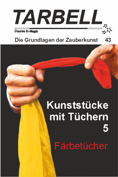 Tarbell 043 Kunststücke mit Tüchern 5