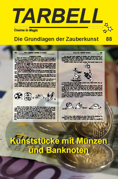 Tarbell 088 Kunststücke mit Münzen und Banknoten - Tarbell Course in Magic (deutsch)