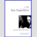 Das Superhirn von Astor
