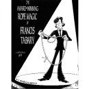 The Award-Winning Rope Magic of Francis Tabary (englisch)